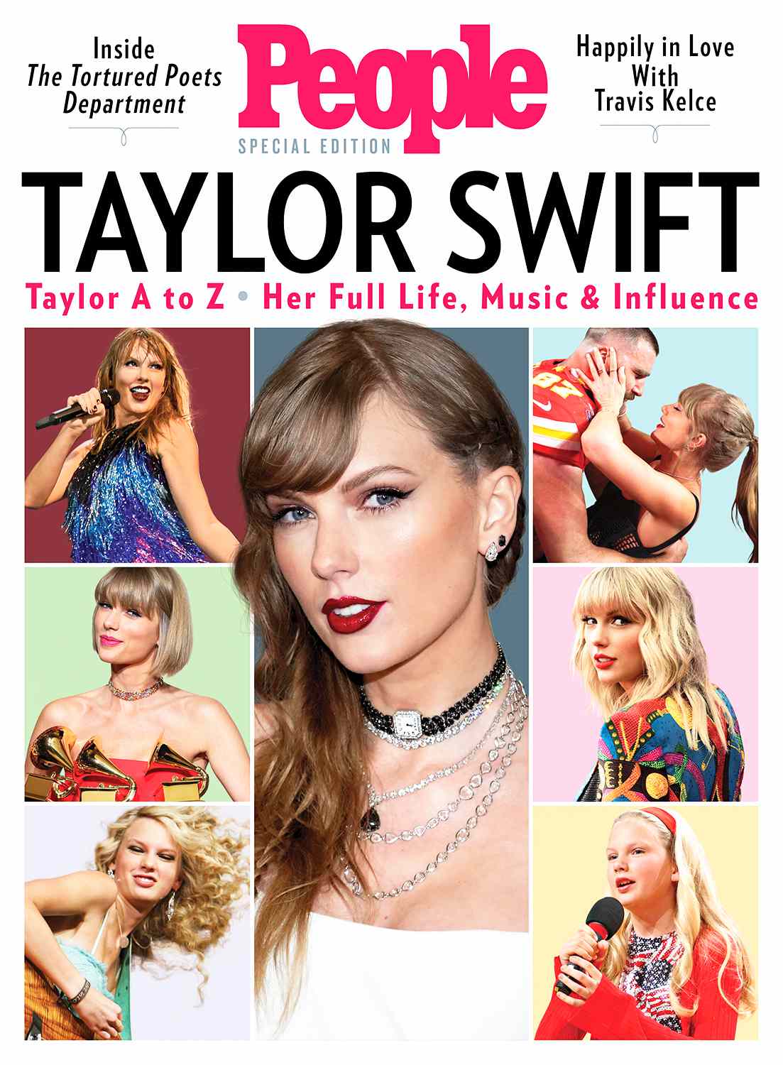 People Special Edition Taylor Swift: Taylor A to Z - Her Full Life, Music & Influence