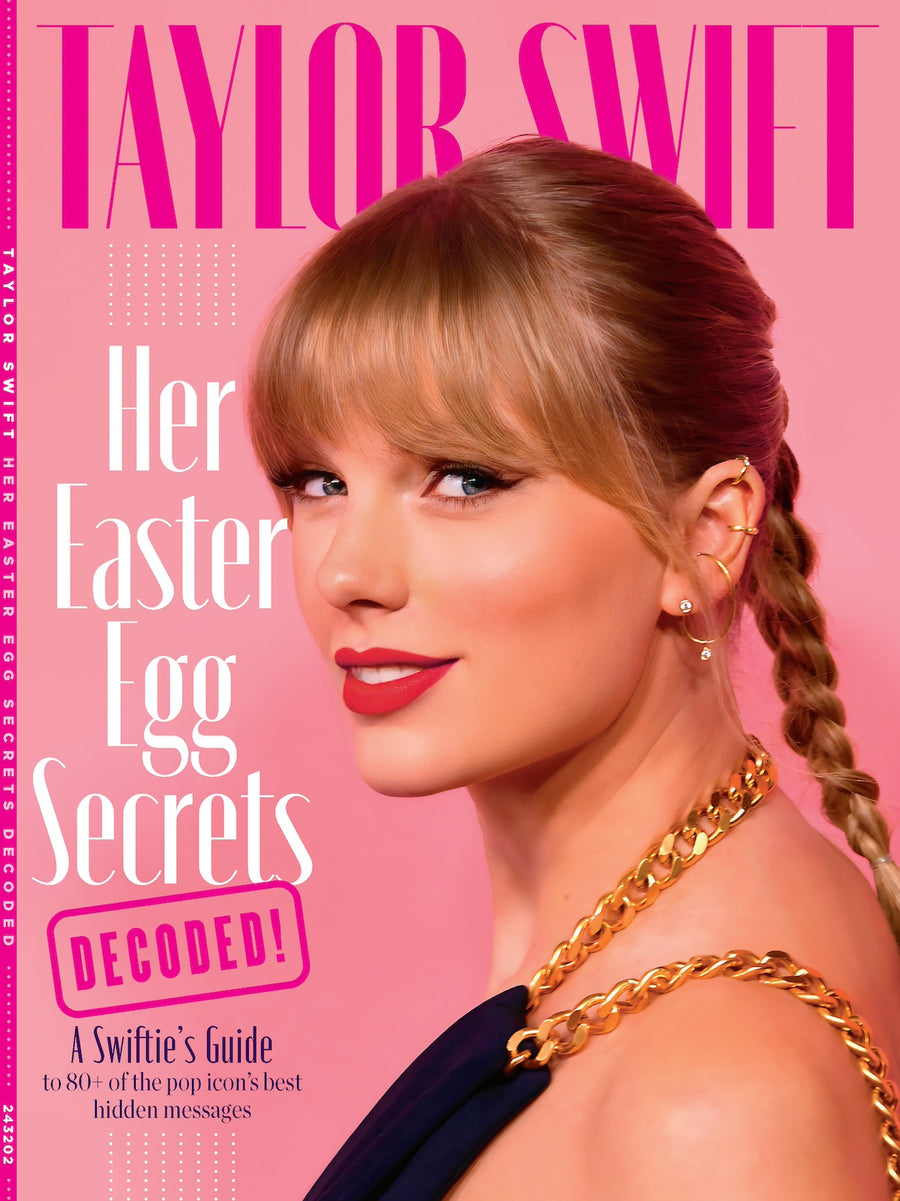 Taylor Swift - Easter Egg Secrets Decoded: Swiftie's Guide To 80+ Hidden Messages, Liner Notes, Lucky Number 13, Lyrics, Music Videos, Fashion, Social Media Posts, Name-Drops, Eras Tours & TTPD Pop-Up magazine